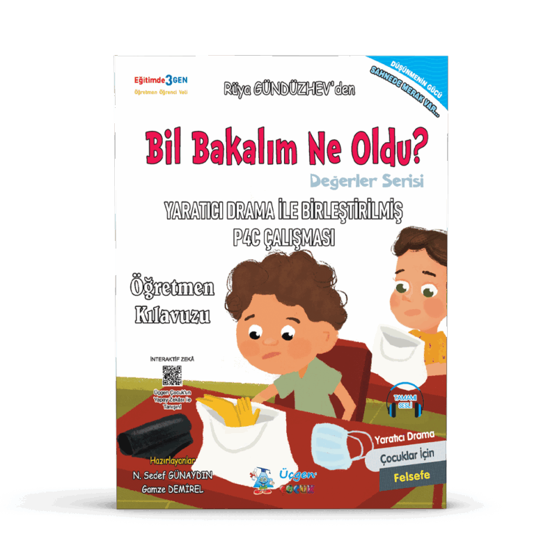 2. Sınıf - Bil Bakalım Ne Oldu - P4C Öğretmen Kılavuzu