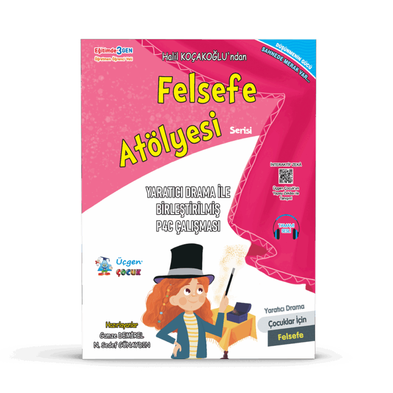 2. Sınıf - Felsefe Atölyesi - P4C Öğretmen Kılavuzu