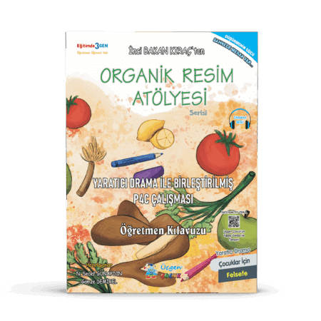 2. Sınıf - Organik Resim Atölyesi - P4C Öğretmen Kılavuzu