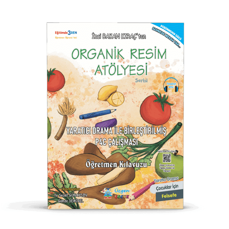 2. Sınıf - Organik Resim Atölyesi - P4C Öğretmen Kılavuzu
